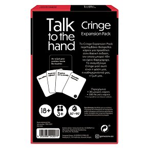 Επέκταση Επιτραπέζιου Παιχνιδιού Talk To The Hand Cringe Για 18+